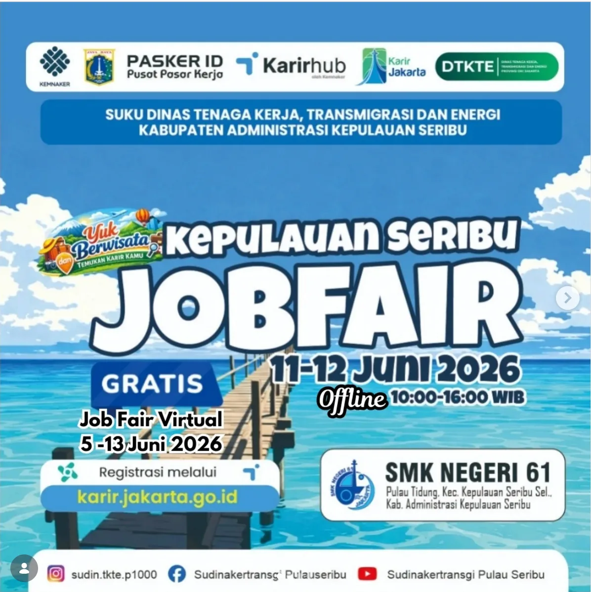 Job Fair Kabupaten Grobogan 2026 (Suku Dinas TKTE Wilayah Kepulauan Seribu) : 10-11 Juni 2026